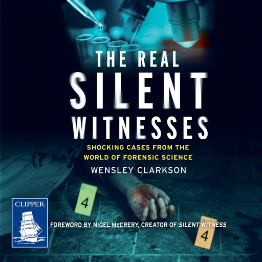 The Real Silent Witnesses, Wensley Clarkson