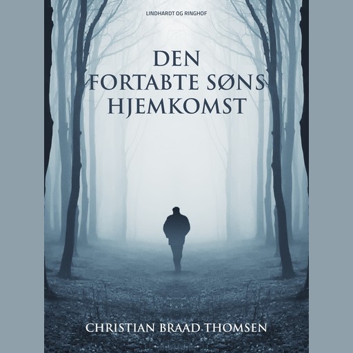 Den fortabte søns hjemkomst, Christian Braad Thomsen