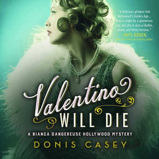 Valentino Will Die, Donis Casey