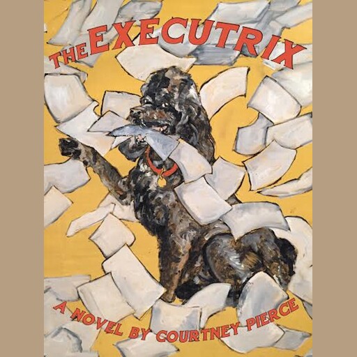 The Executrix, Courtney Pierce