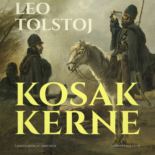 Kosakkerne, Lev Tolstoj