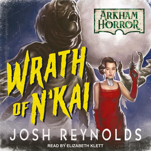 Wrath of N'kai, Josh Reynolds
