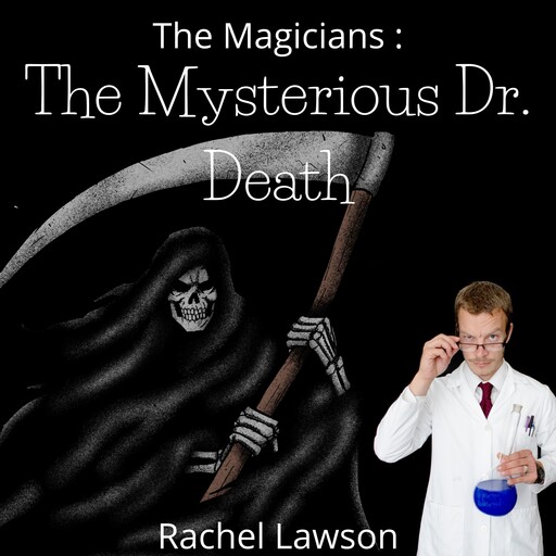 The Mysterious Dr. Death, Rachel Lawson