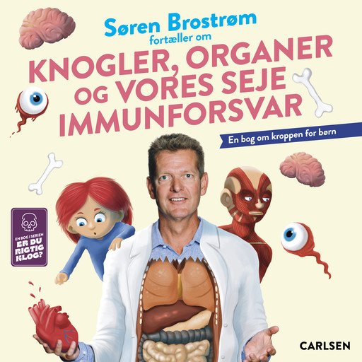 Søren Brostrøm fortæller om knogler, organer og vores seje immunforsvar, Thomas Brunstrøm, Søren Brostrøm