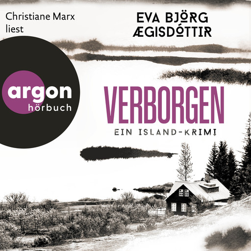 Verborgen - Ein Island-Krimi - Mörderisches Island, Band 3 (Ungekürzte Lesung), Eva Björg Aegisdottir