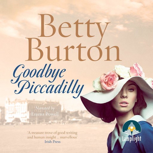 Goodbye Piccadilly, Betty Burton