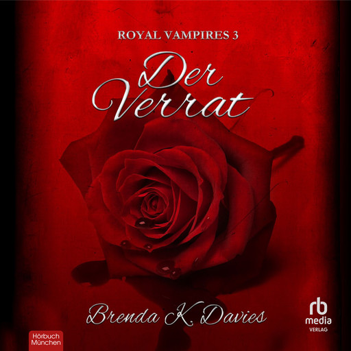 Der Verrat (Royal Vampires 3), Brenda K. Davies