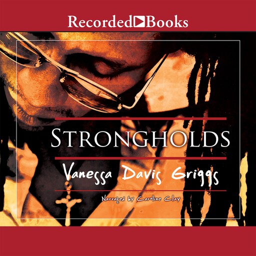 Strongholds, Vanessa Davis Griggs