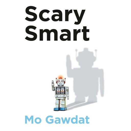Scary Smart, Mo Gawdat