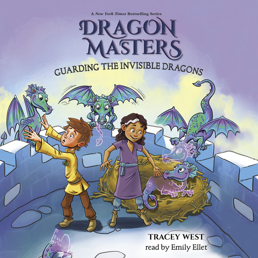 Guarding the Invisible Dragons: A Branches Book (Dragon Masters #22), Tracey West