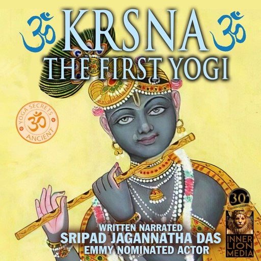 Krsna The First Yogi, Sripad Jagannatha Das