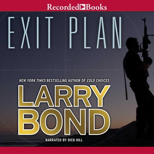 Exit Plan, Larry Bond