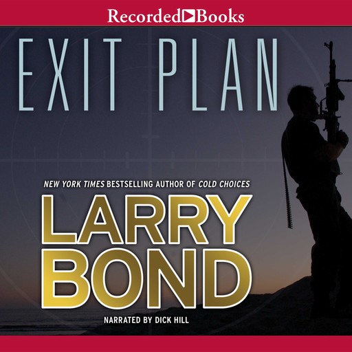 Exit Plan, Larry Bond