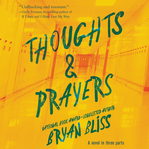 Thoughts & Prayers, Bryan Bliss