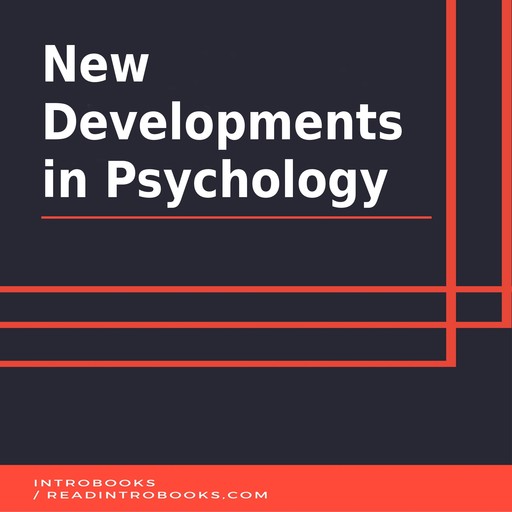 New Developments in Psychology, Introbooks Team