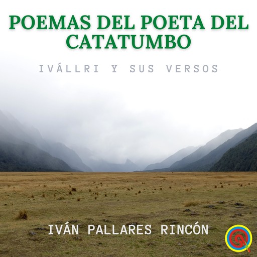 Poemas del Poeta del Catatumbo, Ivan Pallares Rincon