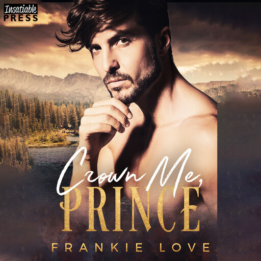 Crown Me, Prince, Frankie Love