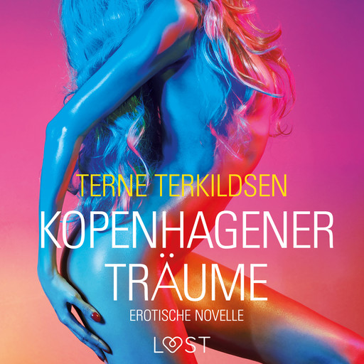 Kopenhagener Träume: Erotische Novelle, Terne Terkildsen