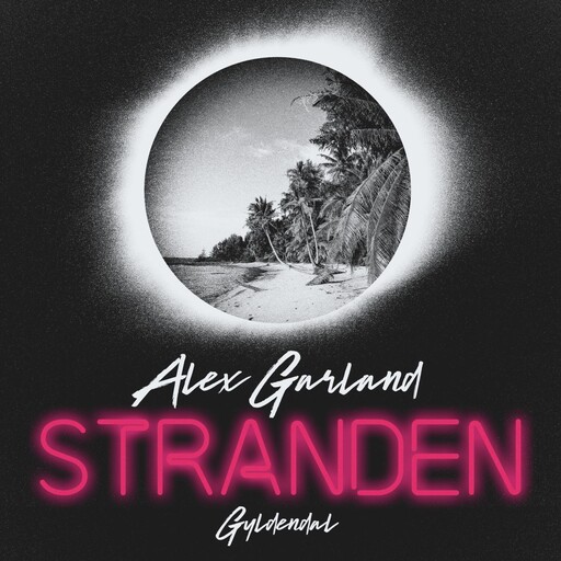 Stranden, Alex Garland