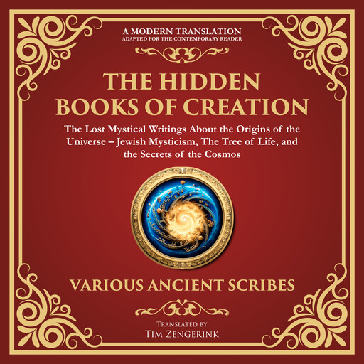 The Hidden Books of Creation – The Lost Mystical Writings About the Origins of the Universe, Jewish Scribes
