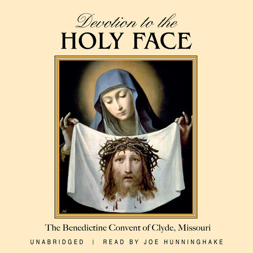 Devotion to the Holy Face, The Benedictine Convent of Clyde, Missouri