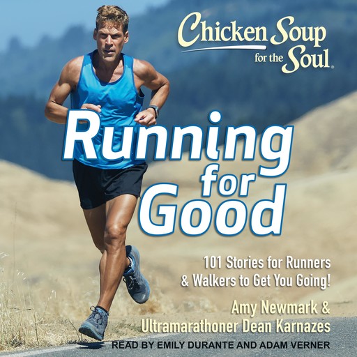 Chicken Soup for the Soul, Dean Karnazes, Amy Newmark
