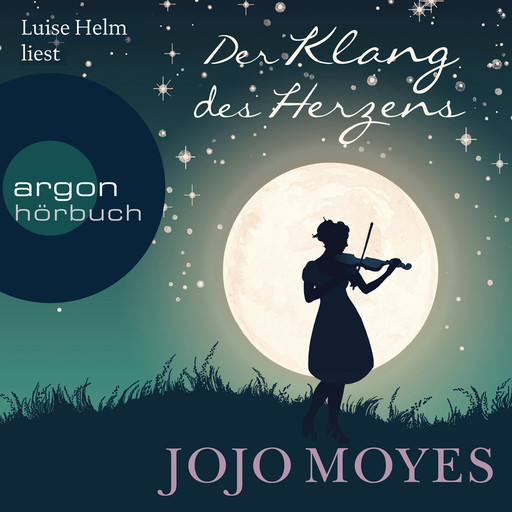 Der Klang des Herzens (Ungekürzt), Jojo Moyes