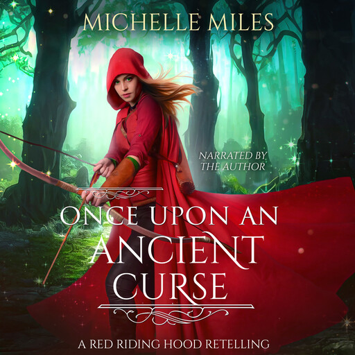 Once Upon an Ancient Curse, Michelle Miles