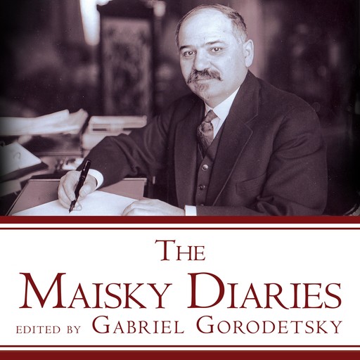 The Maisky Diaries, Gabriel Gorodetsky