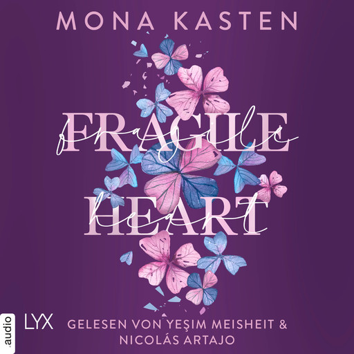 Fragile Heart - Scarlet Luck-Reihe, Teil 2 (Ungekürzt), Mona Kasten