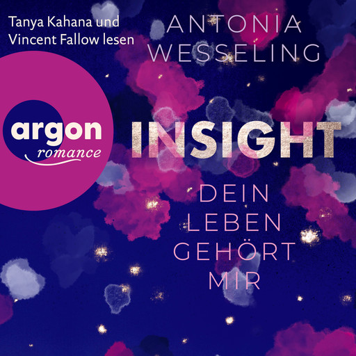 Insight - Dein Leben gehört mir (Ungekürzte Lesung), Antonia Wesseling