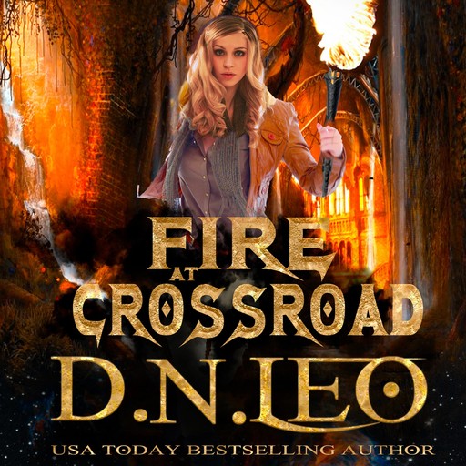 Fire at Crossroad, D.N. Leo