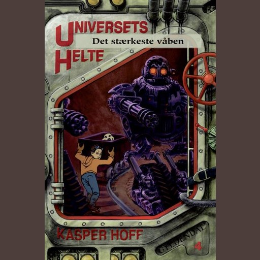 Universets helte 4 - Det stærkeste våben, Kasper Hoff