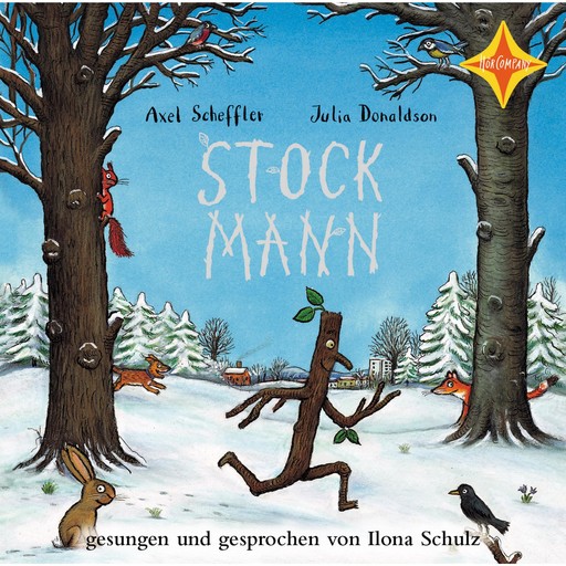 Stockmann (ungekürzt), Axel Scheffler, Julia Donaldson