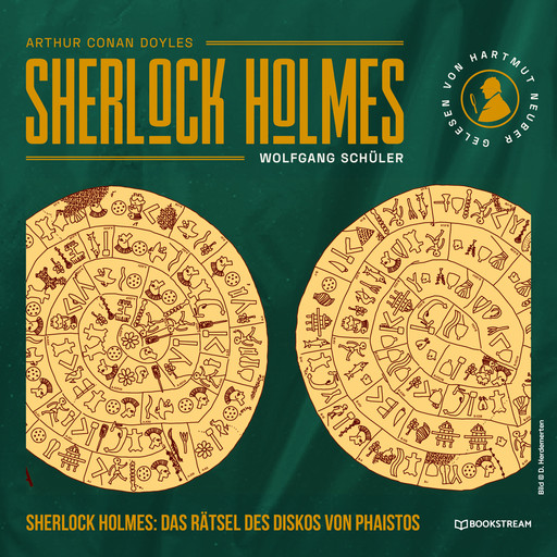 Sherlock Holmes: Das Rätsel des Diskos von Phaistos (Ungekürzt), Arthur Conan Doyle, Wolfgang Schüler