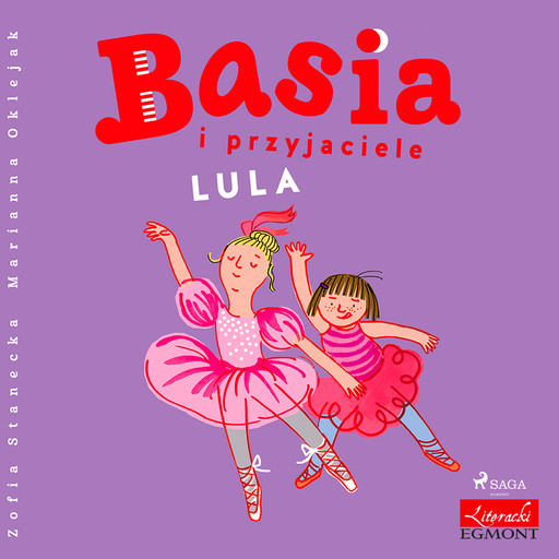 Basia i przyjaciele - Lula, Zofia Stanecka