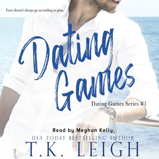 Dating Games, T.K. Leigh