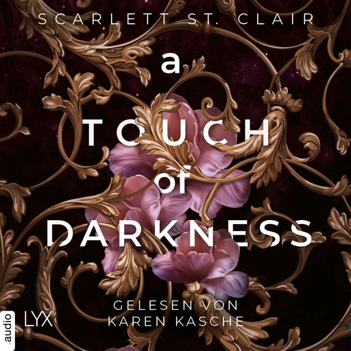 A Touch of Darkness - Hades&Persephone, Teil 1 (Ungekürzt), Scarlett St. Clair