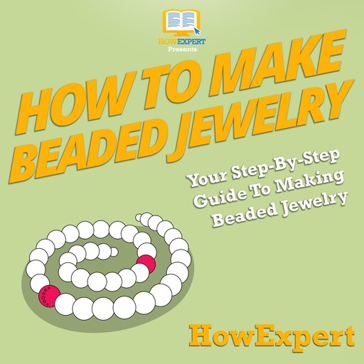 How To Make Beaded Jewelry, HowExpert