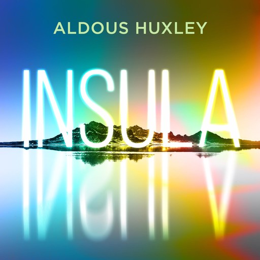 Insula, Aldous Huxley