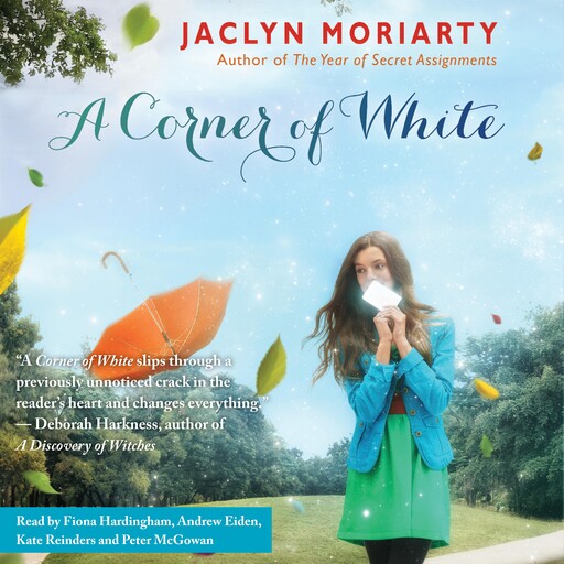 A Corner of White (The Colors of Madeleine, Book 1), Jaclyn Moriarty