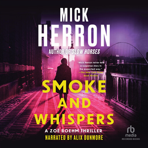 Smoke and Whispers, Mick Herron