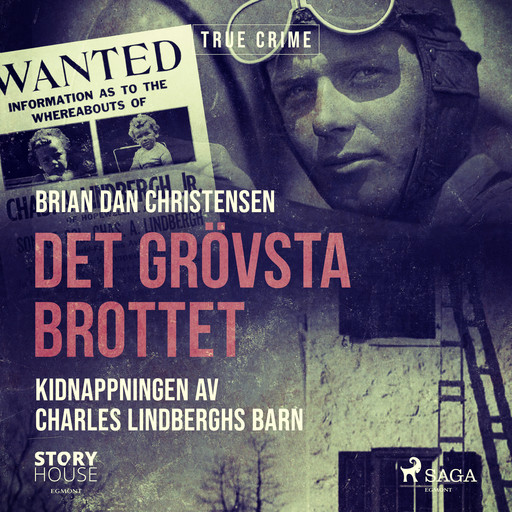 Det grövsta brottet - Kidnappningen av Charles Lindberghs barn, Brian Dan Christensen