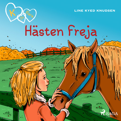 K för Klara 12 - Hästen Freja, Line Kyed Knudsen