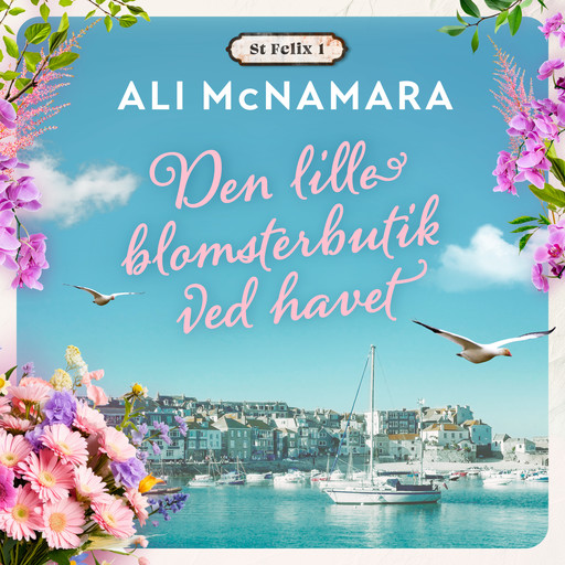 Den lille blomsterbutik ved havet, Ali McNamara