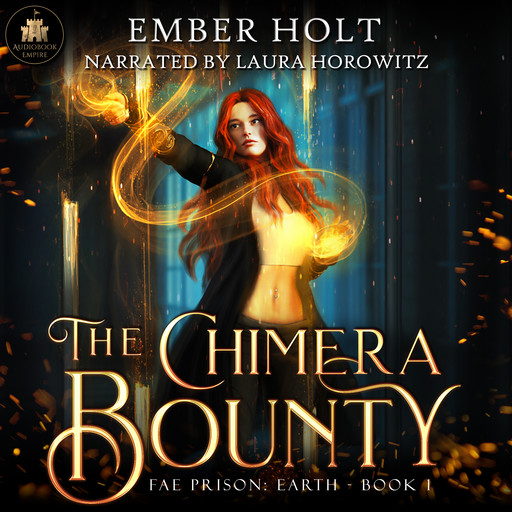 The Chimera Bounty, Ember Holt