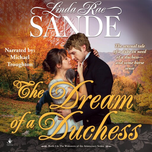 The Dream of a Duchess, Linda Rae Sande
