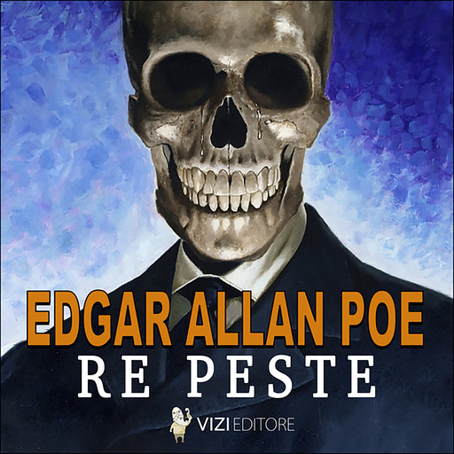 Re peste, Edgar Allan Poe