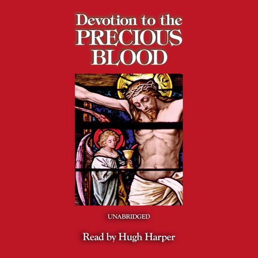 Devotion to the Precious Blood, The Benedictine Convent of Clyde, Missouri