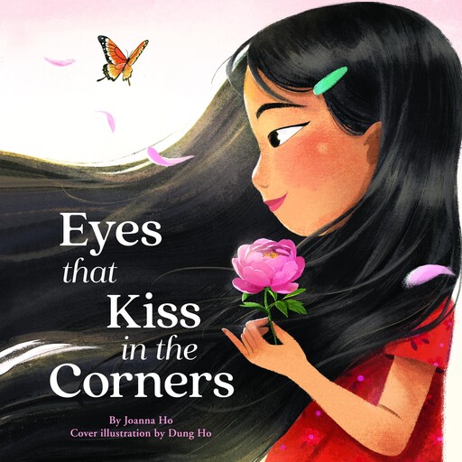 Eyes that Kiss in the Corners, Joanna Ho
